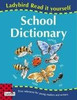 Ladybird Books / Read It Yourself Ladybird School Dictionary (Children's Coffee Table book)
