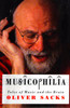 Oliver Sacks / Musicophilia (Hardback)