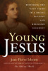 Jean Pierre Isbouts / Young Jesus (Hardback)