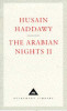 Husain Haddawy / The Arabian Nights II (Hardback)
