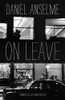 Daniel Anselme / On Leave (Hardback)