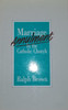 Ralph Brown / Marriage Annulment in the Catholic Church (Hardback)