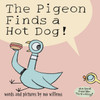 Mo Willems / The Pigeon Finds a Hot Dog! (Children's Coffee Table book)