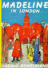 Ludwig Bemelmans / Madeline in London (Children's Coffee Table book)