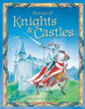 Anna Milbourne / Stories of Knights and Castles (Children's Coffee Table book)