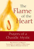 Nathan Sternharz / The flame of the heart