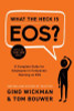 Gino Wickman / What the Heck Is EOS? (Hardback)