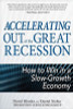 David Rhodes / Accelerating out of the Great Recession (Hardback)