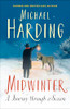 Michael Harding / Midwinter (Hardback)