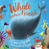 Tiya Hall / Whale Finds a Friend (Children's Coffee Table book)