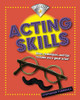 Stephanie Turnbull / Acting Skills (Children's Coffee Table book)