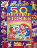 50 Bedtime Stories: A Collection of Exciting New Stories (Children's Coffee Table book)