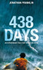 Jonathan Franklin / 438 Days (Hardback)