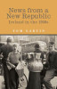 Tom Garvin / News From A New Republic