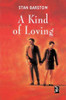 Stan Barstow / A Kind of Loving (Hardback)