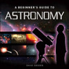 David Geddes / A Beginner Guide to Astronomy (Hardback)