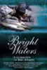 Tom Fort / Bright Waters (Hardback)