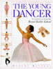Darcey Bussell / The Young Dancer (Children's Coffee Table book)