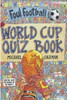 Michael Coleman / World Cup Quiz Book (Children's Coffee Table book)