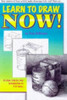 Doug DuBosque / Learn to Draw Now! (Children's Coffee Table book)