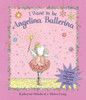 Katharine Holabird / I Want to Be Angelina Ballerina (Children's Coffee Table book)