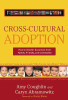 Amy Coughlin / Cross Cultural Adoption (Hardback)