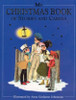 Linda M. Jennings / My Christmas Book of Stories and Carols (Children's Coffee Table book)