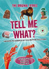 Octopus Books / Tell Me What? (Children's Coffee Table book)