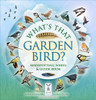 A C Pinnington / What's That Garden Bird?: Birdspotting Wheel and Guide Book (Children's Coffee Table book)