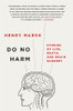 Henry Marsh / Do No Harm (Hardback)