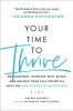 Marina Khidekel / Your Time to Thrive (Hardback)