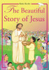 Maite Roche / The Beautiful Story of Jesus (Hardback)