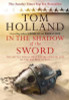 Tom Holland / In the Shadow of the Sword (Hardback)