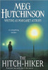 Meg Hutchinson / The Hitch-Hiker (Hardback)