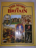 Richard Garrett / The Story of Britain (Children's Coffee Table book)