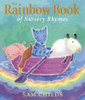 Sam Childs / The Rainbow Book of Nursery Rhymes (Children's Coffee Table book)