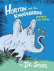 Dr. Seuss / Horton and the Kwuggerbug and More Lost Stories (Children's Coffee Table book)