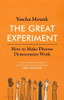 Yascha Mounk / The Great Experiment (Hardback)