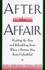 Janis Abrahms Spring / After the Affair (Hardback)