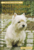 Sheila Cleland / West Highland White Terrier (Hardback)