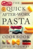 Judy Ridgway / The Quick After-Work Pasta Cookbook (Hardback)
