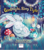 Hollie Hughes / Goodnight, Sleep Tight (Children's Coffee Table book)