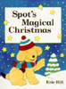 Eric Hill / Spot's magical Christmas (Children's Coffee Table book)
