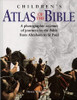 Henry Wansbrough / The Children's Atlas of the Bible (Children's Coffee Table book)