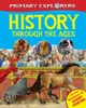 Igloo Books / History Through the Ages (Children's Coffee Table book)