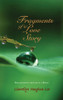 Llewellyn Vaughan-Lee / Fragments of a Love Story (Hardback)