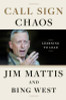 Jim Mattis / Call Sign Chaos (Hardback)