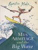 Quentin Blake / Mrs. Armitage and the Big Wave (Children's Coffee Table book)