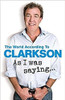 Jeremy Clarkson / As I Was Saying (Large Paperback)