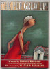 S. Radensky / The Pup Grew Up! (Children's Coffee Table book)